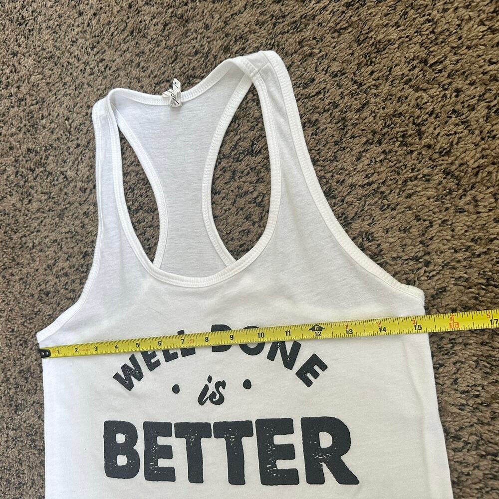 “Well Done Is Better Than Well Said” Workout Tank Size M - Picture 5 of 6
